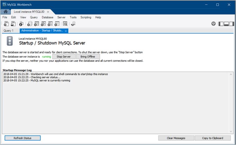 Administration - Startup / Shutdown tab showing the Stop
Server, Refresh Status, Clear Messages, and Copy to Clipboard buttons.